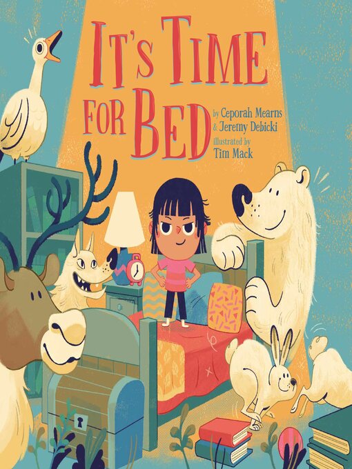 Title details for It's Time for Bed by Ceporah Mearns - Available